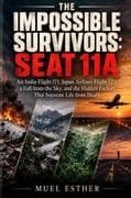 THE IMPOSSIBLE SURVIVORS