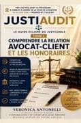 JUSTIAUDIT LE GUIDE ÉCLAIRÉ DU JUSTICIABLE - TOME 2
