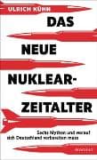 Das neue Nuklearzeitalter