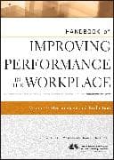 Handbook of Improving Performance in the Workplace, Measurement and Evaluation