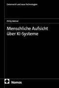 Menschliche Aufsicht über KI-Systeme