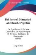 Dei Pericoli Minacciati Alle Banche Popolari