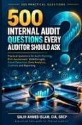 500 Internal Audit Questions Every Auditor Should Ask