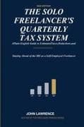 The Solo Freelancer's Quarterly Tax System