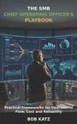 The SMB Chief Operating Officer's Playbook