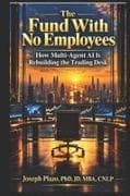 The Fund With No Employees