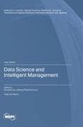 Data Science and Intelligent Management