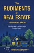The Rudiments of Real Estate