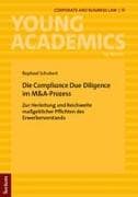 Die Compliance Due Diligence im M&A-Prozess