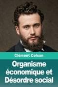 Organisme économique et Désordre social