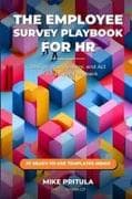The Employee Survey Playbook for HR
