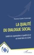 La qualité du dialogue social