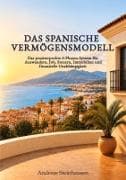 Das spanische Vermögensmodell