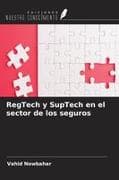 RegTech y SupTech en el sector de los seguros