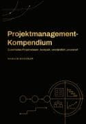 Projektmanagement-Kompendium