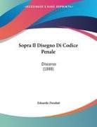 Sopra Il Disegno Di Codice Penale