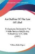 An Outline Of The Law Of Libel
