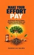 Make Your Effort Pay
