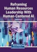 Reframing Human Resources Leadership With Human-Centered AI