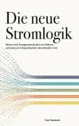 Die neue Stromlogik