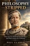 PHILOSOPHY STRIPPED