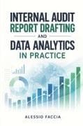 INTERNAL AUDIT REPORT DRAFTING AND DATA ANALYTICS IN PRACTICE