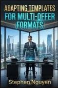 Adapting Templates for Multi-Offer Formats