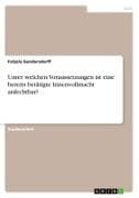 Unter welchen Voraussetzungen ist eine bereits betätigte Innenvollmacht anfechtbar?