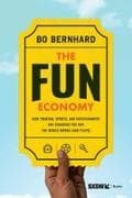 The Fun Economy