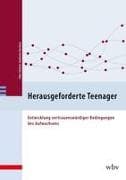 Herausgeforderte Teenager