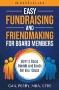 Easy Fundraising and Friendmaking for Board Members