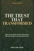 The Trust That Transformed