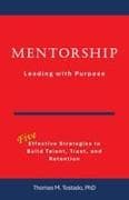 Mentorship Leading with Purpose