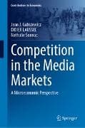Competition in the Media Markets