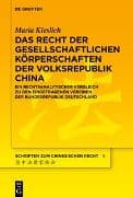 Das Recht der Gesellschaftlichen Körperschaften der Volksrepublik China