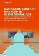 Navigating Conflict Management in the Digital Age
