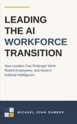 Leading the AI Workforce Transition