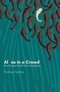 Alone in a Crowd