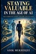 Staying Valuable in the Age of AI