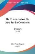 De L'Importation Du Jury Sur Le Continent