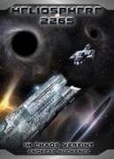 Heliosphere 2265 - Der Helix-Zyklus 3 - Im Chaos vereint