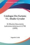 Catalogue Des Factums V1, Abadie-Cyvadat