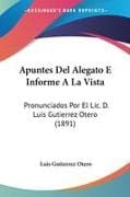 Apuntes Del Alegato E Informe A La Vista