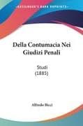Della Contumacia Nei Giudizi Penali