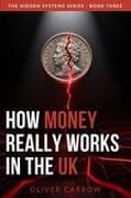 How Money Really Works in the UK