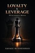 loyalty and leverage