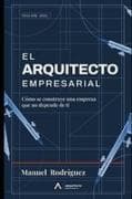 El Arquitecto Empresarial