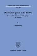 Datenschutz gemäß § 79a BetrVG