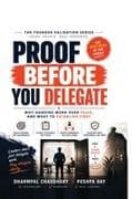 Proof Before You Delegate