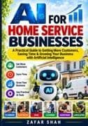AI FOR HOME SERVICE BUSINESSES
